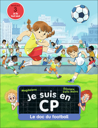 JE SUIS EN CP - LE DOC DU FOOTBALL - NIVEAU 3