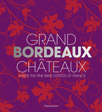 GRAND BORDEAUX CHATEAUX (ANG)