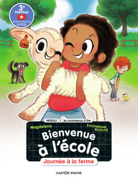 BIENVENUE A L'ECOLE - T03 - JOURNEE A LA FERME