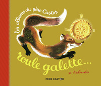 ROULE GALETTE...