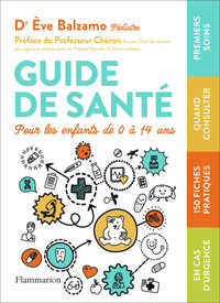 Guide de santé pour les enfants de 0 à 14 ans
