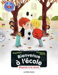 BIENVENUE A L'ECOLE - T02 - DISPUTE A LA RECRE