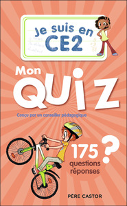 Je suis en CE2 - Je suis en CE2 - Mon quiz