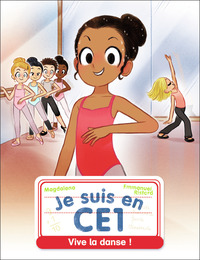 JE SUIS EN CE1 - T15 - VIVE LA DANSE !