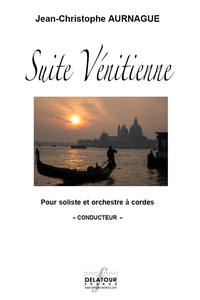 SUITE VENITIENNE VERSION HAUTBOIS ET ORCHESTRE A CORDES - PS