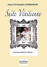 SUITE VENITIENNE POUR HAUTBOIS ET ORGUE