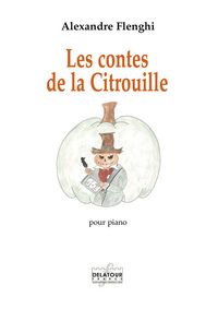 LES CONTES DE LA CITROUILLE POUR PIANO