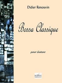 BOSSA CLASSIQUE POUR GUITARE