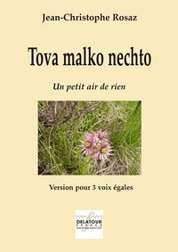 TOVA MALKO NECHTO POUR 3 VOIX EGALES