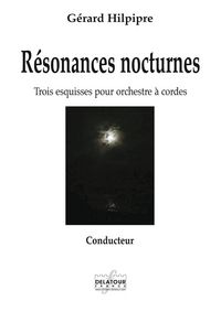 RESONANCES NOCTURNES POUR ORCHESTRE A CORDES (CONDUCTEUR)