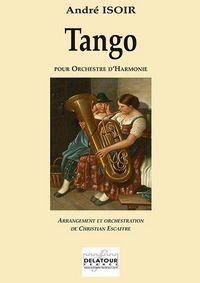 TANGO (ARRANGEMENT POUR ORCHESTRE D'HARMONIE) - CONDUCTEUR