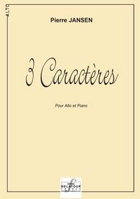 3 CARACTERES POUR ALTO ET PIANO