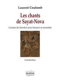 LES CHANTS DE SAYA-NOVA - CONDUCTEUR