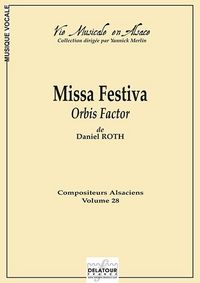 MISSA FESTIVA ORBIS FACTOR (CONDUCTEUR)