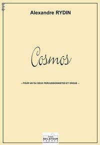 COSMOS POUR ORGUE ET PERCUSSIONS