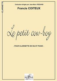 LE PETIT COW-BOY POUR CLARINETTE ET PIANO