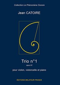 TRIO N01 POUR VIOLON, VIOLONCELLE ET PIANO