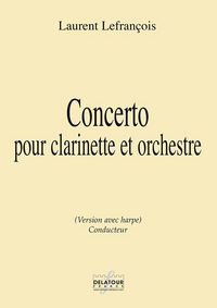 CONCERTO POUR CLARINETTE ET ORCHESTRE CONDUCTEUR HARPE