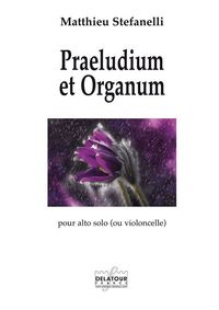 PRAELUDIUM ET ORGANUM