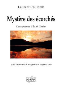 MYSTERE DES ECORCHES