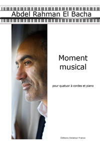 MOMENT MUSICAL POUR QUATUOR A CORDES