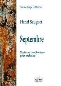 SEPTEMBRE - NOCTURNE SYMPHONIQUE POUR ORCHESTRE (CONDUCTEUR)