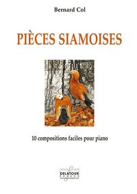 PIECES SIAMOISES POUR PIANO