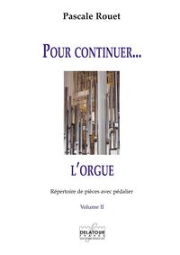 POUR CONTINUERE L'ORGUE - VOL. 2