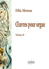 L'OEUVRE POUR ORGUE - VOLUME 2