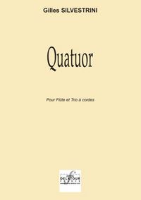 QUATUOR POUR FLUTE ET TRIO A CORDES