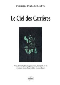 LE CIEL DES CARRIERES POUR OCTUOR (MATERIEL)