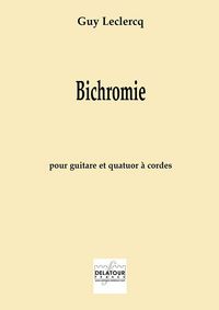 BICHROMIE POUR GUITARE ET QUATUOR A CORDES