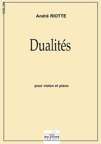 DUALITES POUR VIOLON ET PIANO