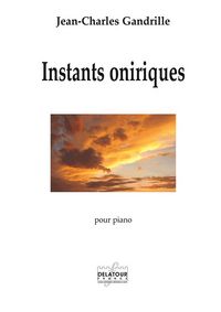 INSTANTS ONIRIQUES POUR PIANO