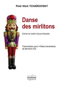 DANSE DES MIRLITONS POUR QUATUOR DE FLUTES