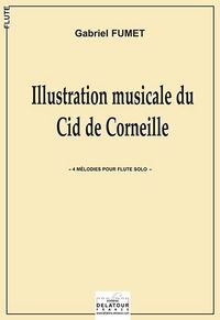 ILLUSTRATION MUSICALE DU CID DE CORNEILLE