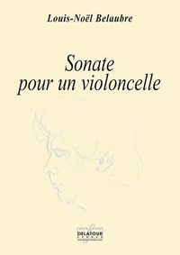 SONATE POUR UN VIOLONCELLE