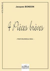 4 PIECES BREVES POUR VIOLONCELLE