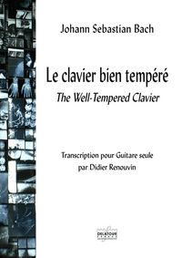 LE CLAVIER BIEN TEMPERE POUR GUITARE SEULE