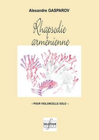 RHAPSODIE ARMENIENNE POUR VIOLONCELLE