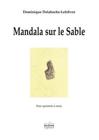 MANDALA SUR LE SABLE - PARTIES SEPAREES