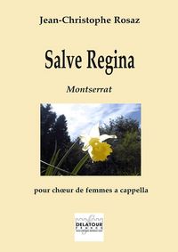 SALVE REGINA DE MONTSERRAT POUR CHOEUR DE FEMMES A CAPPELLA