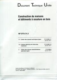 NF DTU 31.2 CONSTRUCTION DE MAISONS ET BATIMENTS A OSSATURE EN BOIS