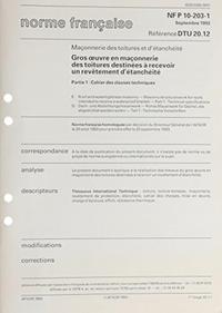 DTU 20.12. GROS OEUVRE EN MACONNERIE DES TOITURES DESTINEES A RECEVOIR UN REVETE