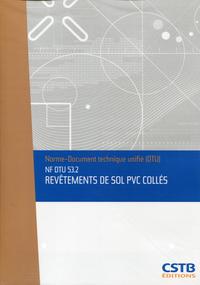 NF DTU 53.2 Revêtements de sol  PVC collés. Nouvelle formule