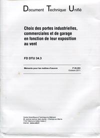 FD DTU 34.3 CHOIX DES PORTES INDUSTRIELLES, COMMERCIALE ET DE GARAGE EN FONCTION