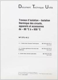 DTU 45.2 ISOLATION THERMIQUE DES CIRCUITS, APPAREILS ET ACCESSOIRES DE -80 A +65