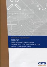 DTU 34.3 Choix des portes industrielles, commerciales et de garage en fonction de leur exposition au vent. Nouvelle formule