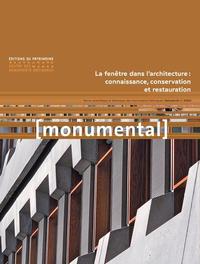 MONUMENTAL 2020-1 LA FENETRE DANS L'ARCHITECTURE : CONNAISSANCE, CONSERVATION ET RESTAURATION