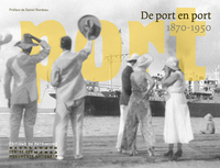 De port en port 1870-1950